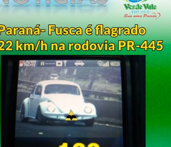 Paraná- Fusca é flagrado a 122 km/h na rodovia PR-445